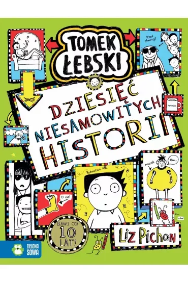 Dziesięć niesamowitych historii. Tomek Łebski. Tom 18