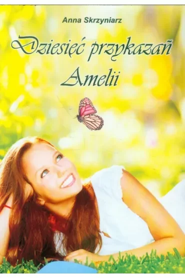 Dziesięć przykazań Amelii