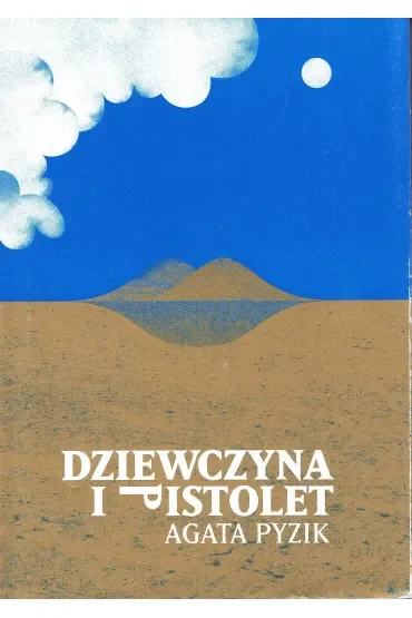 Dziewczyna i pistolet