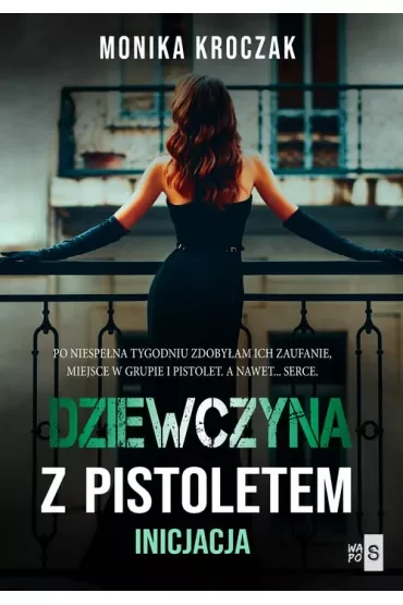 Dziewczyna z pistoletem. Inicjacja