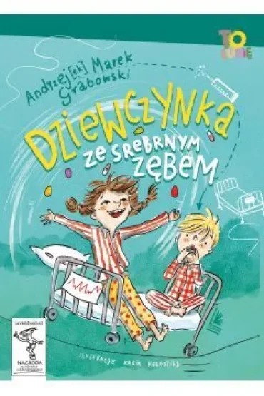Dziewczynka ze srebrnym zębem