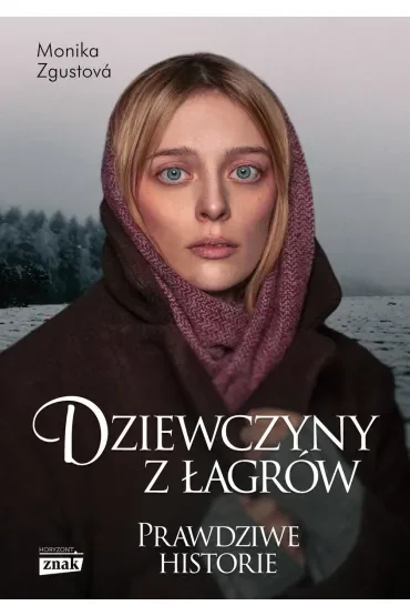 Dziewczyny z łagrów wyd. specjalne