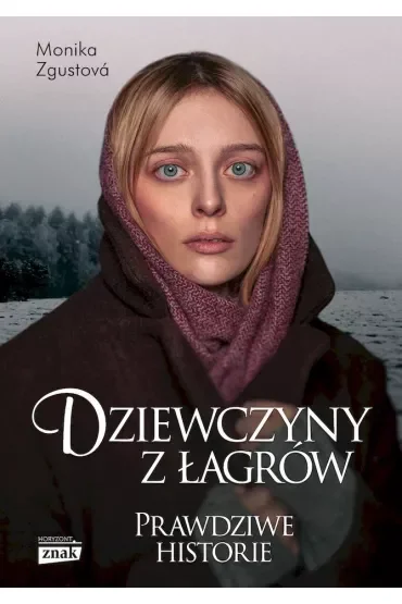 Dziewczyny z łagrów