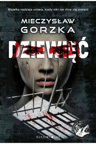 Dziewięć. Wściekłe psy. Tom 2