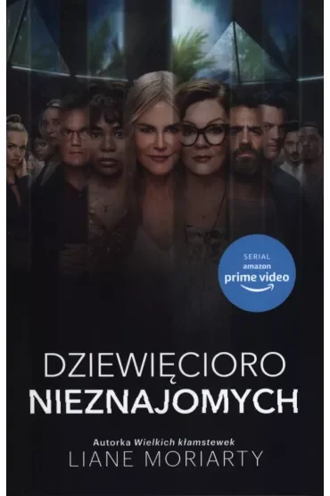 Dziewięcioro nieznajomych. Wydanie serialowe