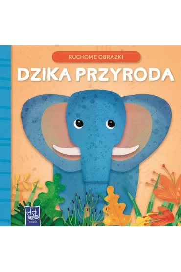 Dzika przyroda. Ruchome obrazki