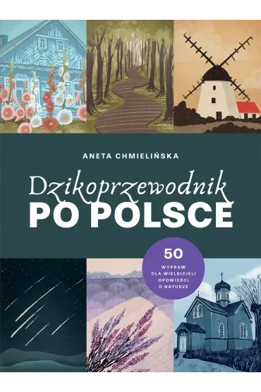 Dzikoprzewodnik po Polsce