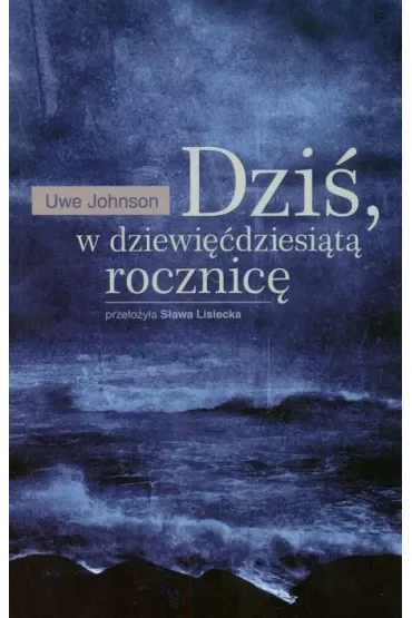 Dziś w dziewięćdziesiątą rocznice
