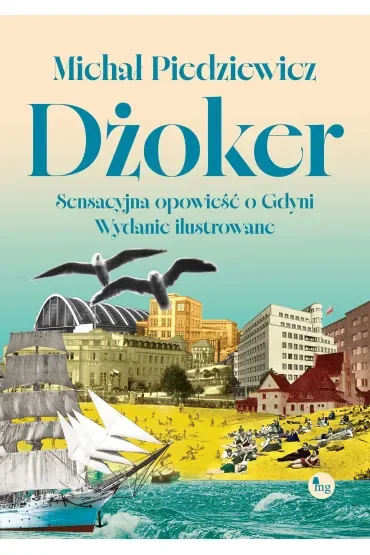 Dżoker. Sensacyjna opowieść o Gdyni