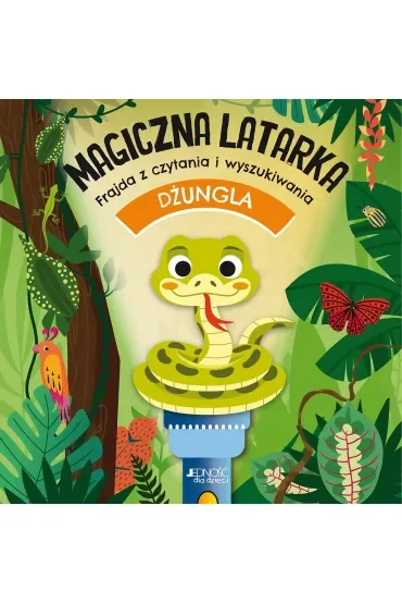 Dżungla. Magiczna latarka