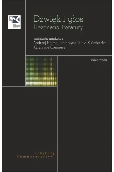 Dźwięk i głos. Rezonans literatury