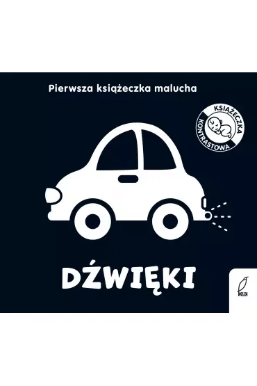 Dźwięki. Pierwsza książeczka malucha