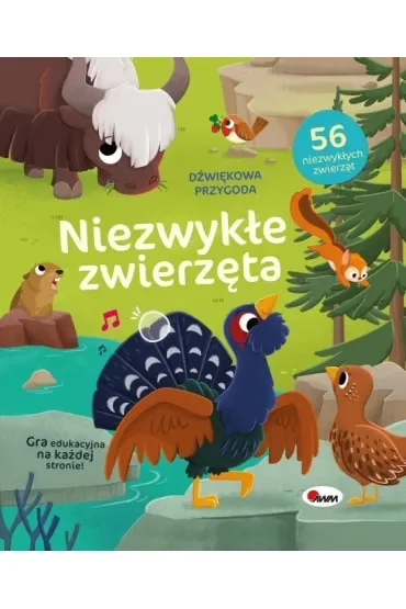 Dźwiękowa przygoda. Niezwykłe zwierzęta