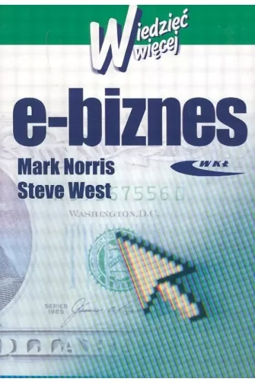 E-biznes. Wiedzieć więcej