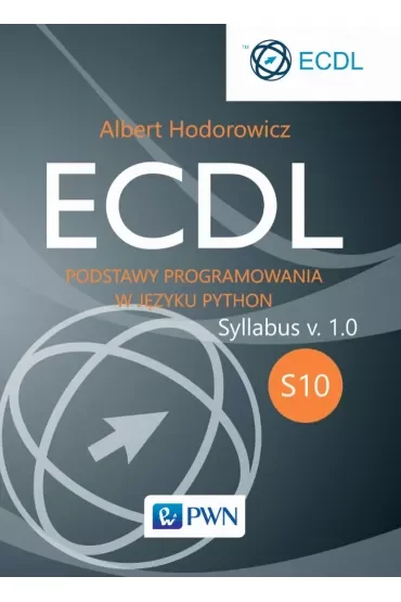 ECDL. Moduł S10. Podstawy programowania w języku Python. Syllabus v. 1.0
