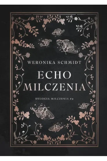 Echo milczenia. Dylogia milczenia. Tom 2