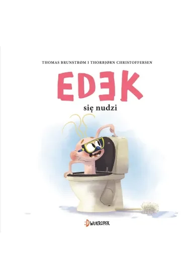 Edek się nudzi. Edek. Tom 7