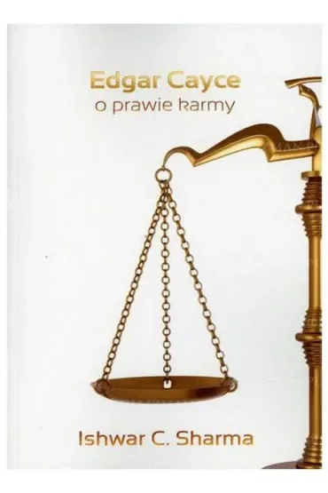 Edgar Cayce o prawie karmy