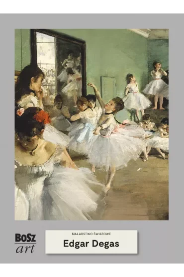 Edgar Degas /Malarstwo światowe