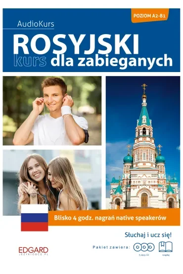 Rosyjski. Kurs dla zabieganych