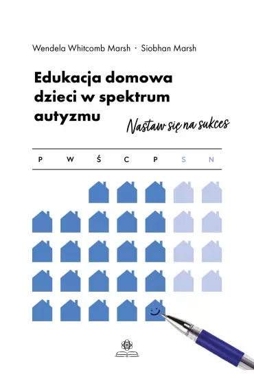 Edukacja domowa dzieci w spektrum autyzmu
