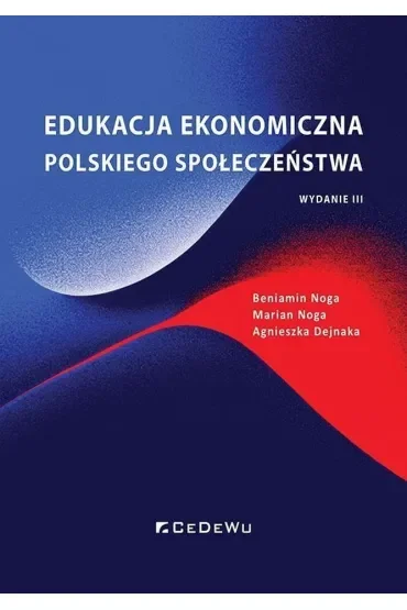 Edukacja ekonomiczna polskiego społeczeństwa