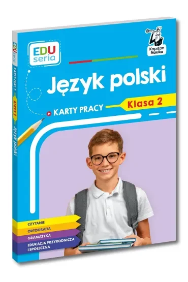 Język polski. Karty pracy. Klasa 2. Kapitan Nauka. Karty pracy