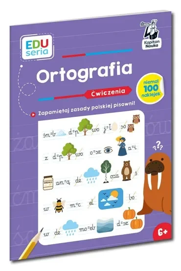 Ortografia. Ćwiczenia. Kapitan Nauka. EDUseria