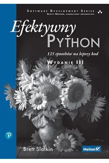 Efektywny Python. 125 sposobów na lepszy kod