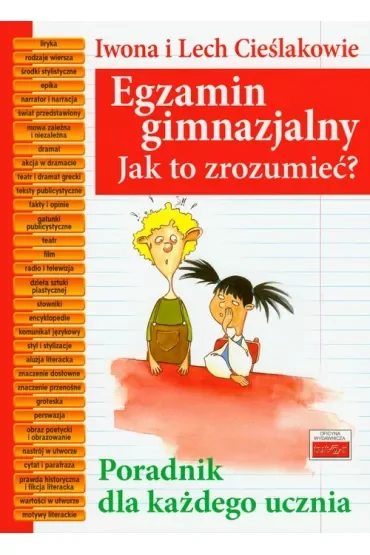 Egzamin gimnazjalny. Jak to zrozumieć?