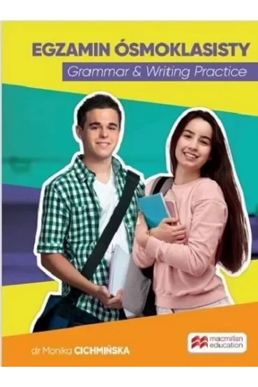 Egzamin ósmoklasisty Grammar & Writing Practice