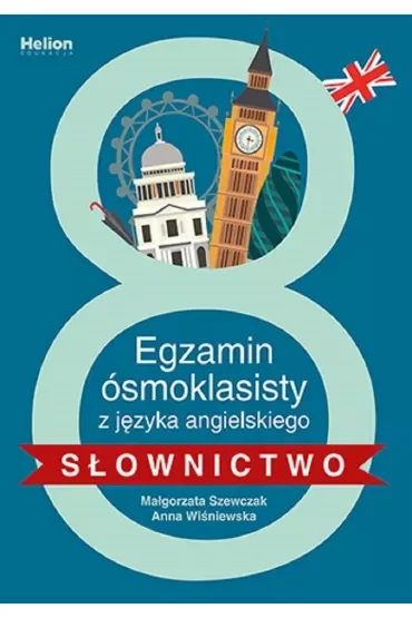 Egzamin ósmoklasisty z języka angielskiego. Słownictwo