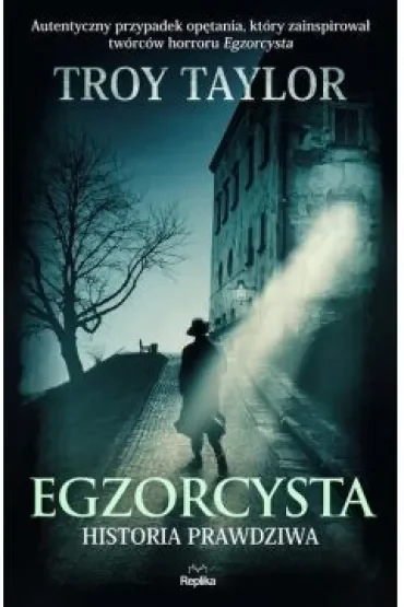 Egzorcysta. Historia prawdziwa