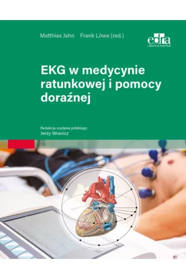 EKG w medycynie ratunkowej i pomocy doraźnej