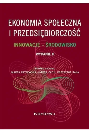 Ekonomia społeczna i przedsiębiorczość. Innowacje – środowisko
