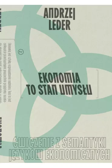 Ekonomia to stan umysłu