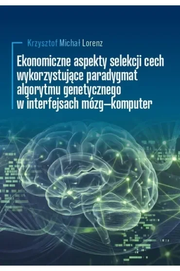 Ekonomiczne aspekty selekcji cech wykorzystujące..