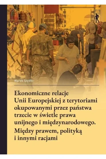 Ekonomiczne relacje Unii Europejskiej z...