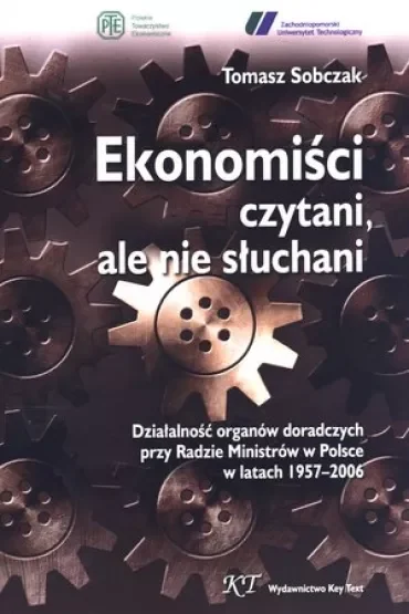 Ekonomiści czytani, ale nie słuchani