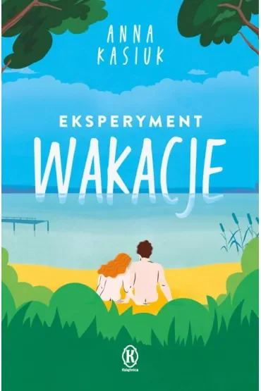 Eksperyment Wakacje
