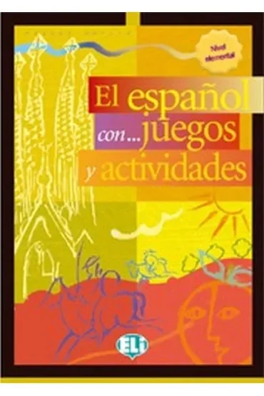 Espanol con...juegos y actividades 3 nivel...