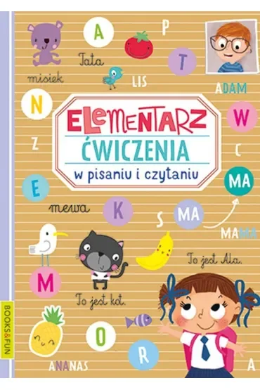 Elementarz. Ćwiczenia w pisaniu i czytaniu