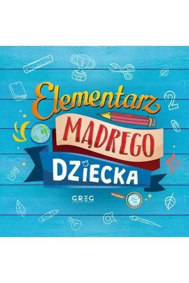 Elementarz mądrego dziecka