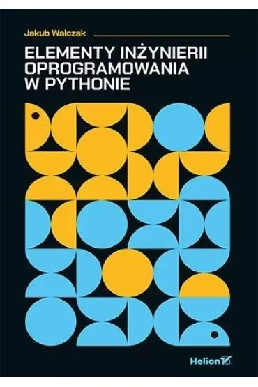 Elementy inżynierii oprogramowania w Pythonie