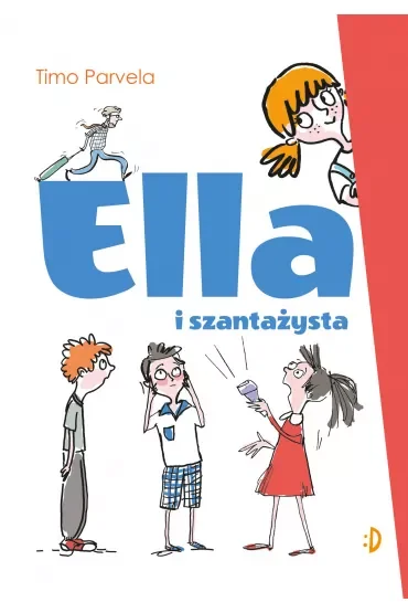 Ella i szantażysta. Ella. Tom 1