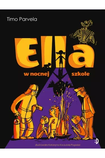 Ella w nocnej szkole. Tom 5