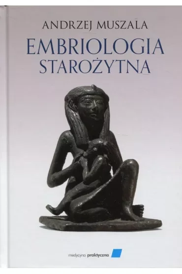 Embriologia starożytna