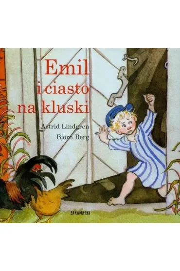 Emil i ciasto na kluski. Emil Ze Smalandii. Tom 10