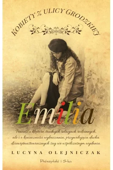 Emilia. Kobiety z ulicy Grodzkiej. Tom 5