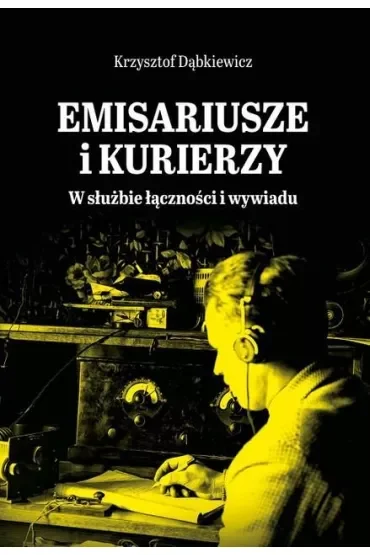 Emisariusze i kurierzy